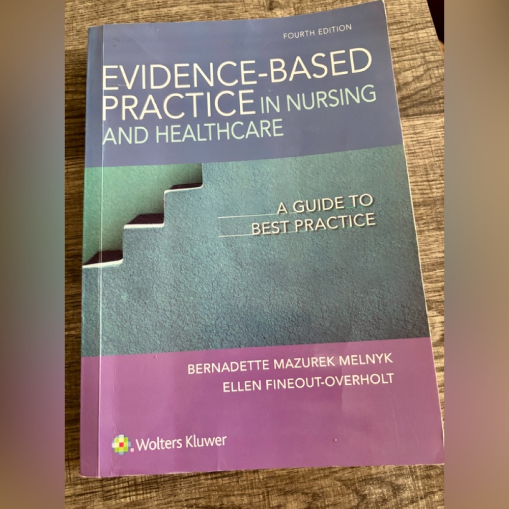 Evidence-Based Practice in Nursing and Healthcare textbook 4th edition